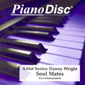 Artist Series: Danny Wright – Soul Mates