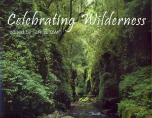 Celebrating Wilderness