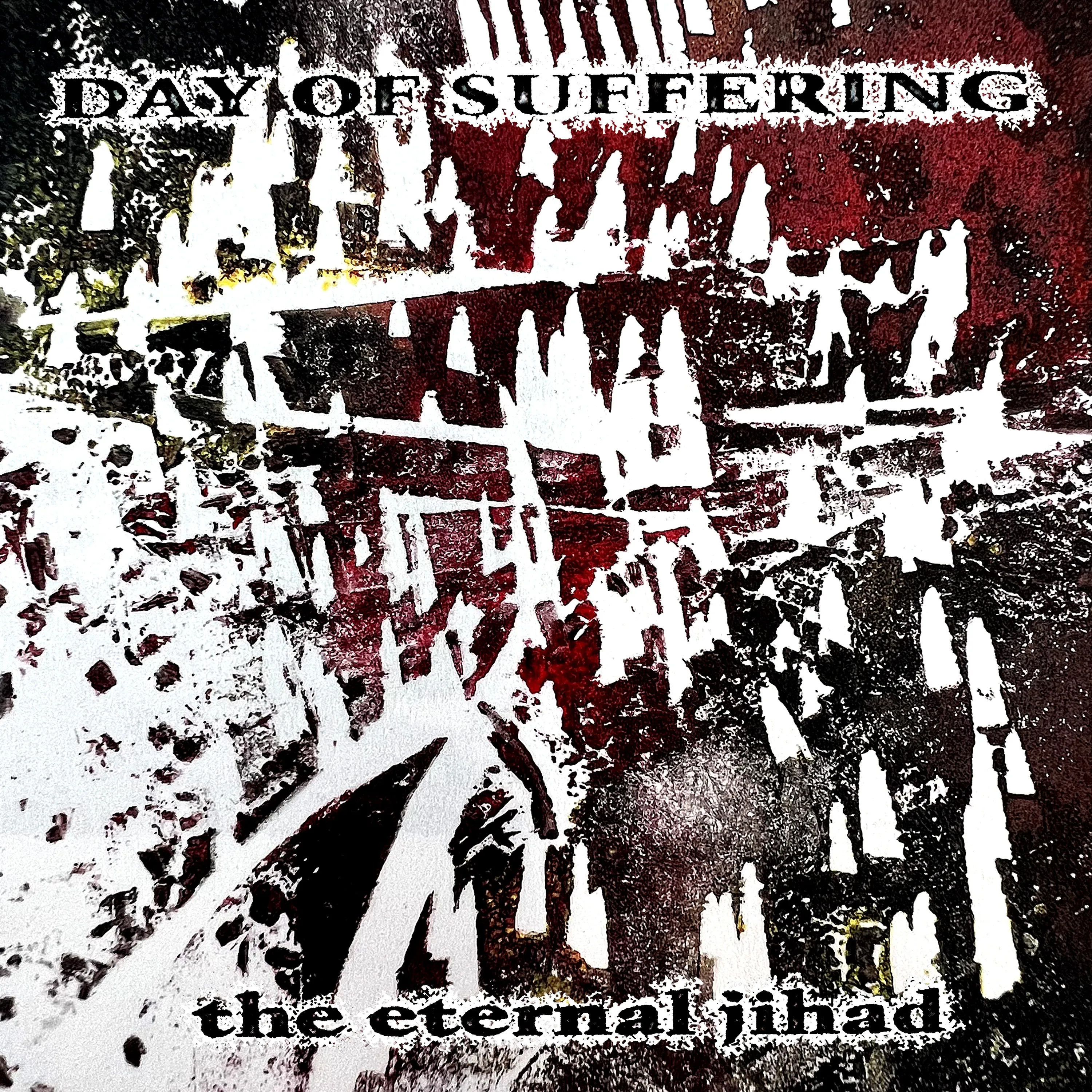 Day Of Suffering "The Eternal Jihad" Test Press /20