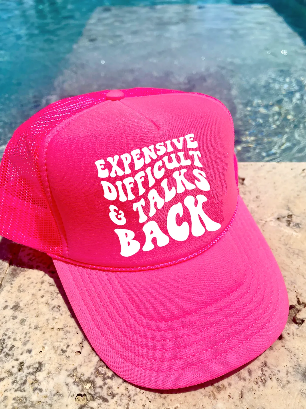 Expensive, Difficult, and Talks Back Trucker Hat/ Funny Gifts for Her