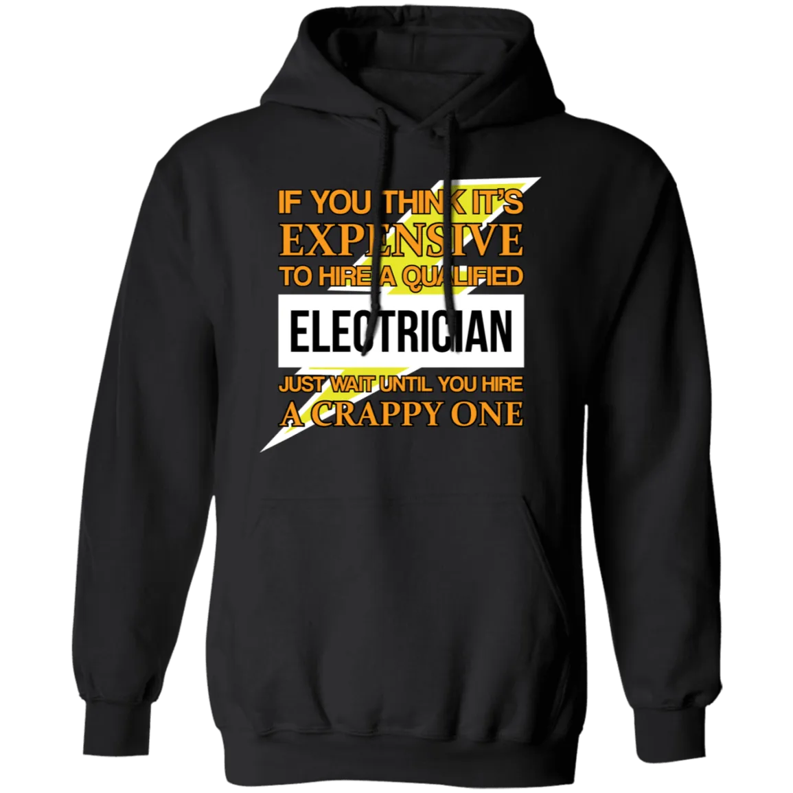 Expensive Qualified Electrician T-Shirt