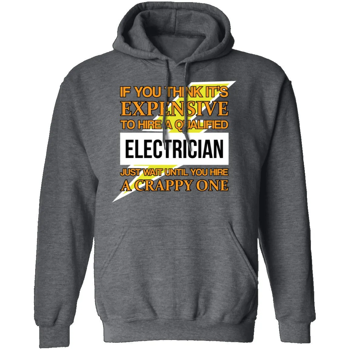 Expensive Qualified Electrician T-Shirt