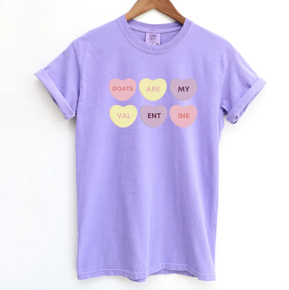 Goats Are My Valentine ComfortWash/ComfortColor T-Shirt (S-4XL) - Multiple Colors!