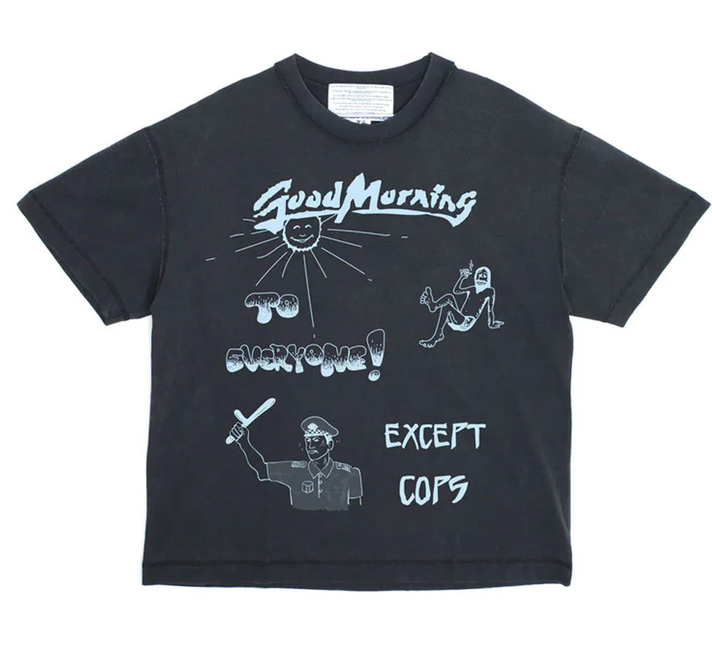 Good Morning Cops Vintage Wash Tee