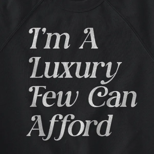 I'm a Luxury