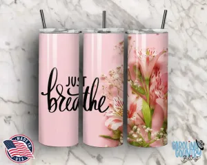 Just Breathe – Pink
