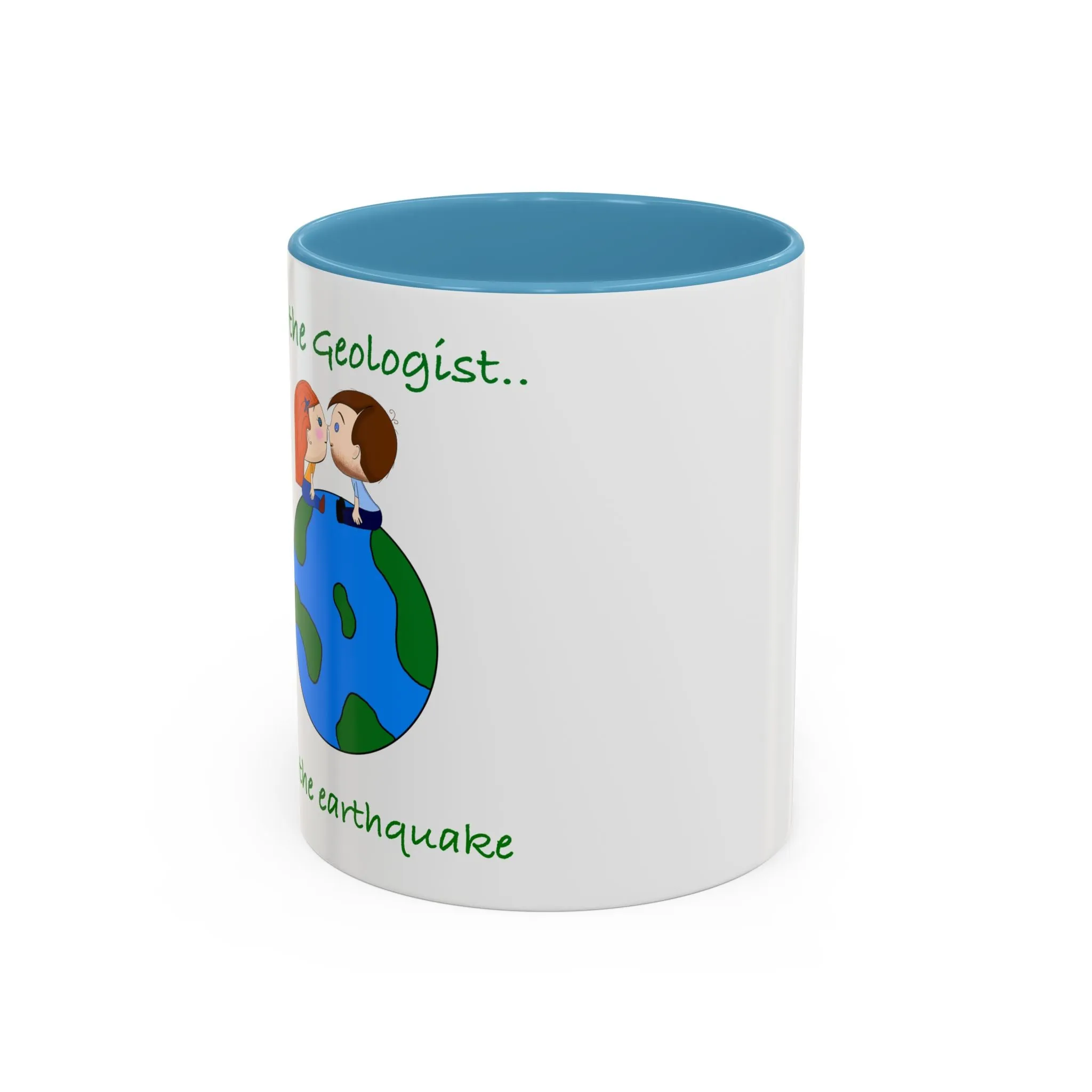 Kiss the geologist Accent Coffee Mug (11, 15oz) '
