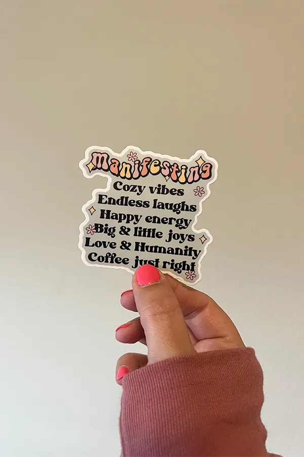 Manifesting sticker