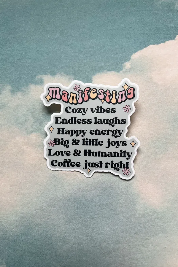 Manifesting sticker