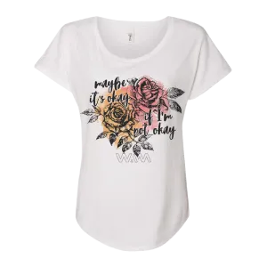Maybe It's Okay Ladies Dolman Tee - White