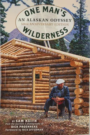 One Man's Wilderness by Sam Keith