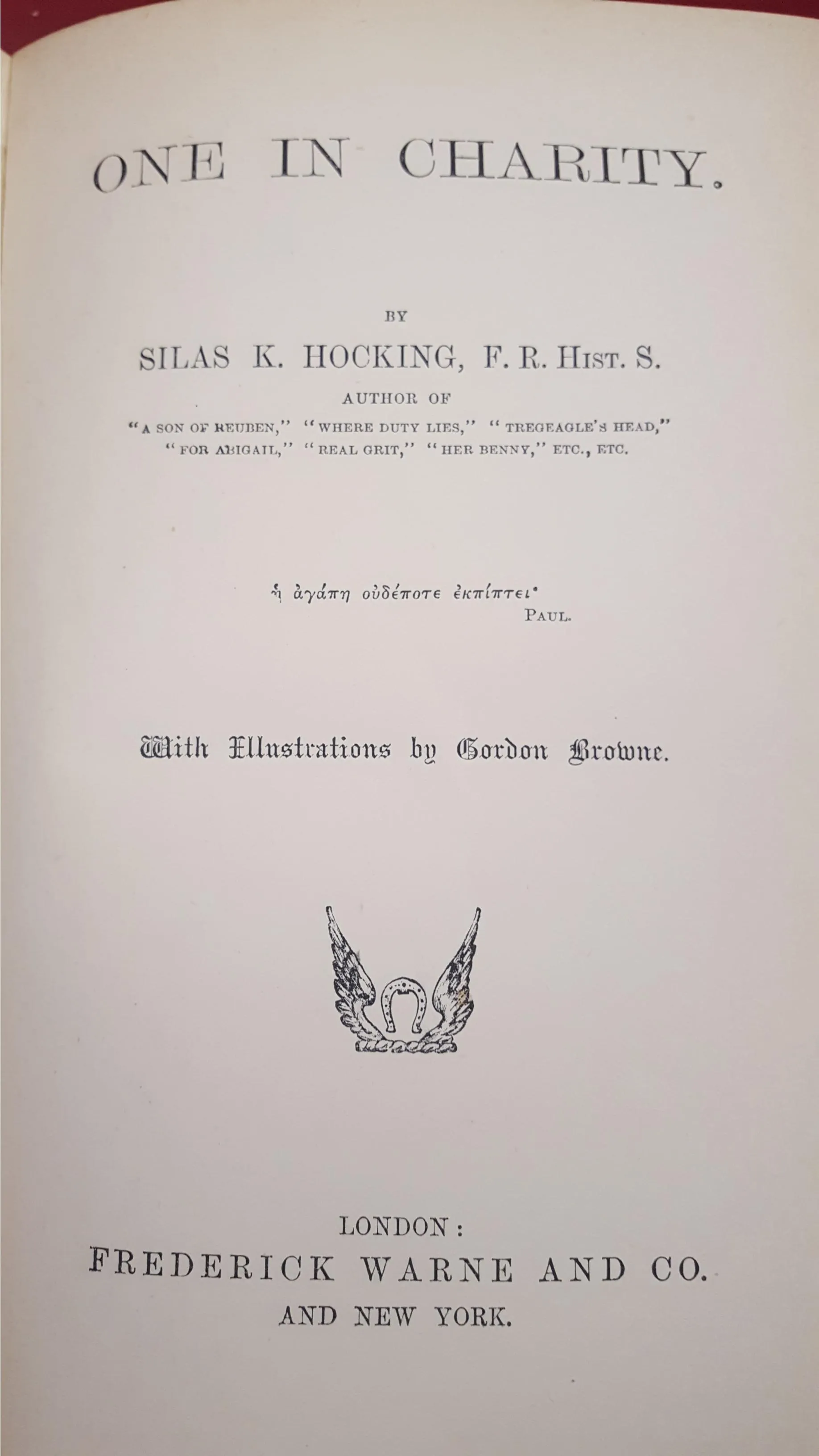Silas K Hocking - One In Charity, F Warne