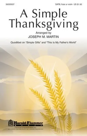 SIMPLE THANKSGIVING A SATB FLUTE
