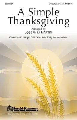 SIMPLE THANKSGIVING A SATB FLUTE