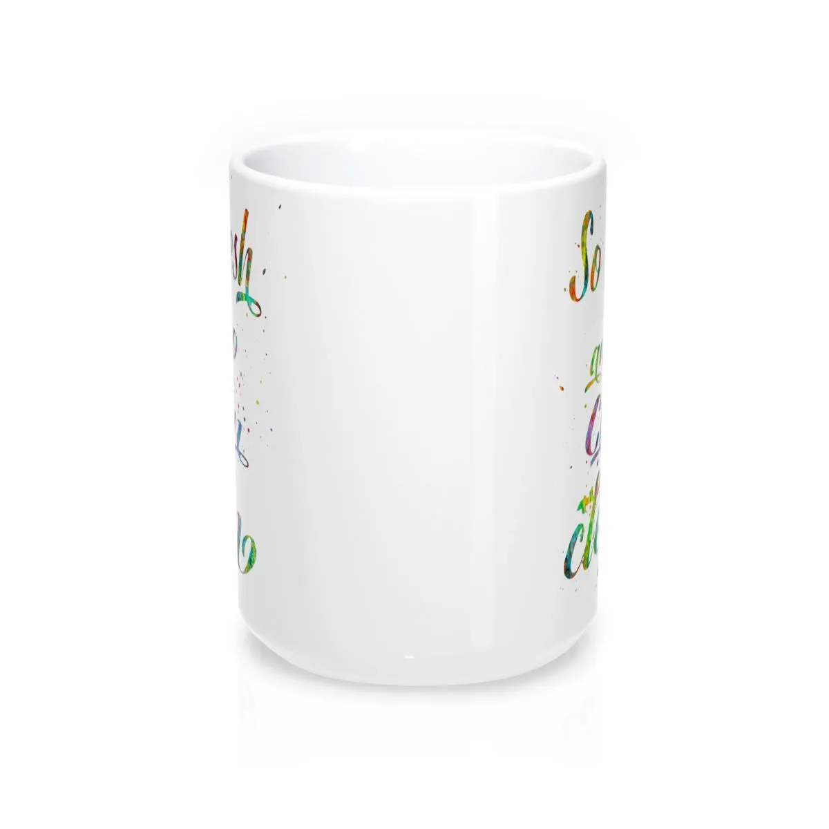 So fresh And So Clean Clean Quote Mug
