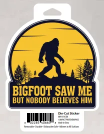 Souvenir Sticker Bigfoot Wilderness Nobody BELIEVES