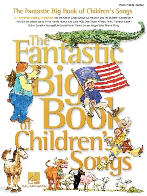 THE FANTASTIC BIG BOOK OF CHILDRENS SONGS PVG