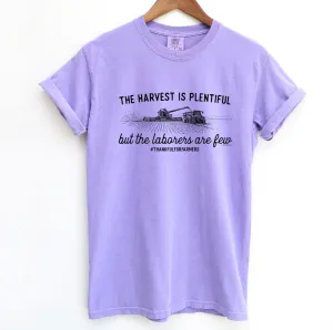 The Harvest Is Plentiful But The Laborers Are Few ComfortWash/ComfortColor T-Shirt (S-4XL) - Multiple Colors!