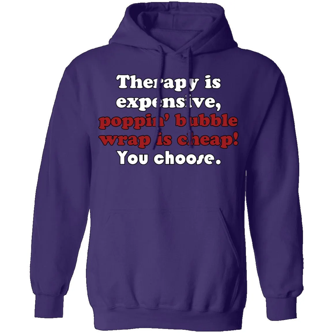 Therapy is Expensive T-Shirt