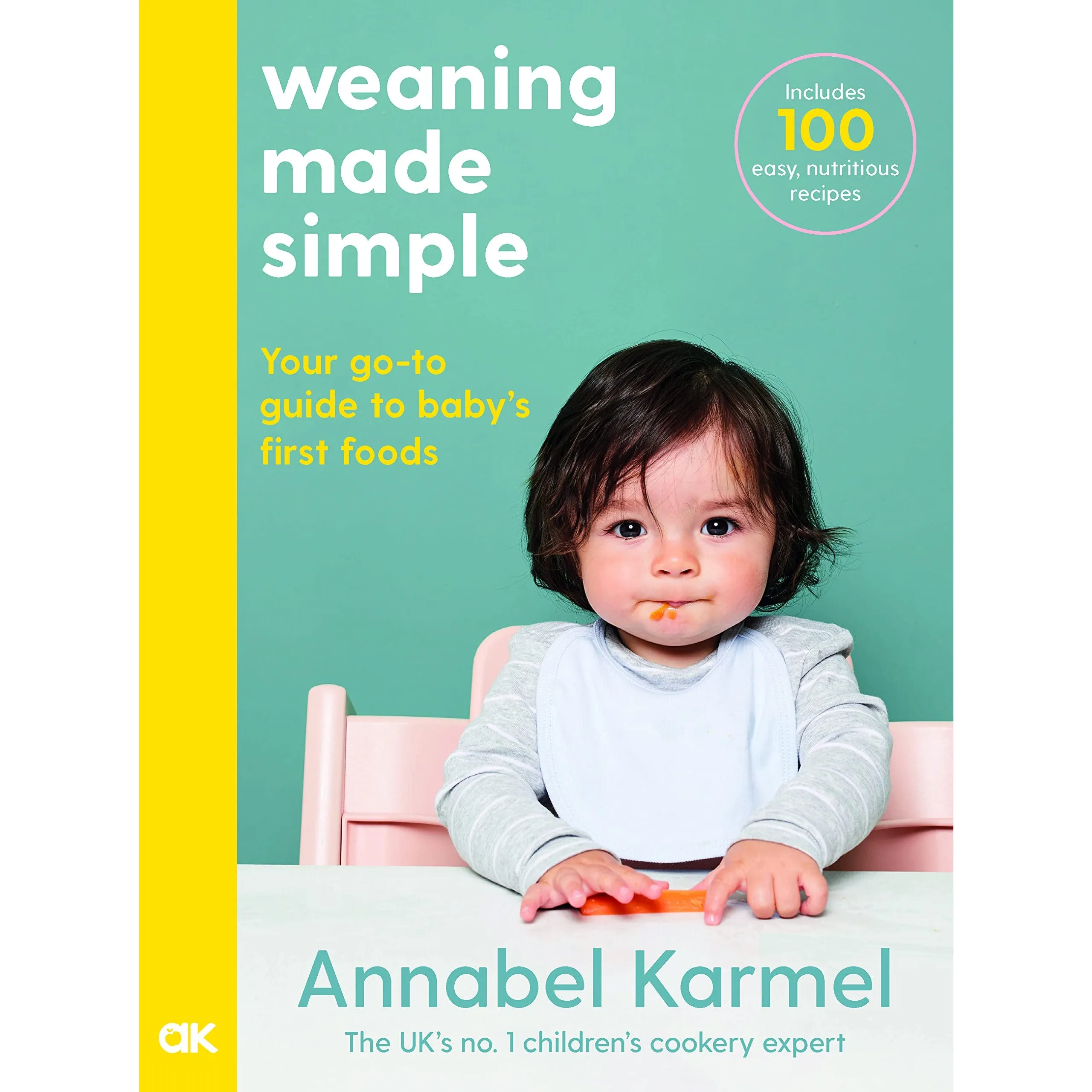 Weaning Made Simple By Annabel Karmel